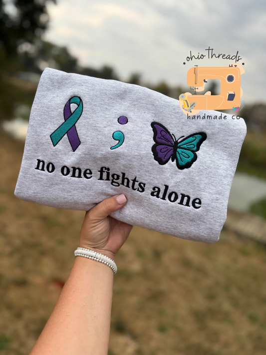 No One Fights Alone Crewneck